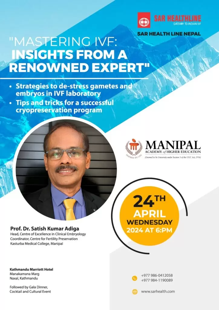 Mastering IVF : Insight from a Renowned Expert -24th April 2024 @Nepal